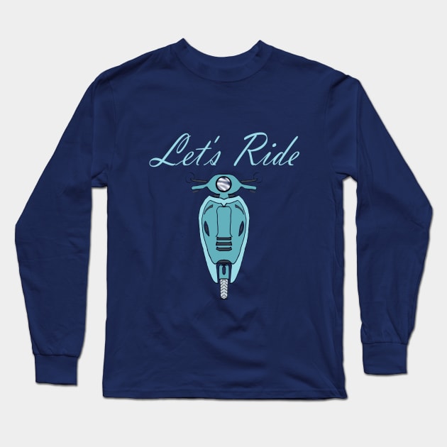 Let's Ride Long Sleeve T-Shirt by Gringoface